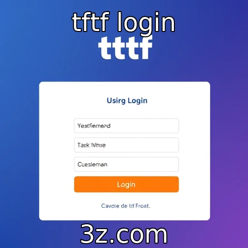 TFTF Login apresenta novas funcionalidades para usuários